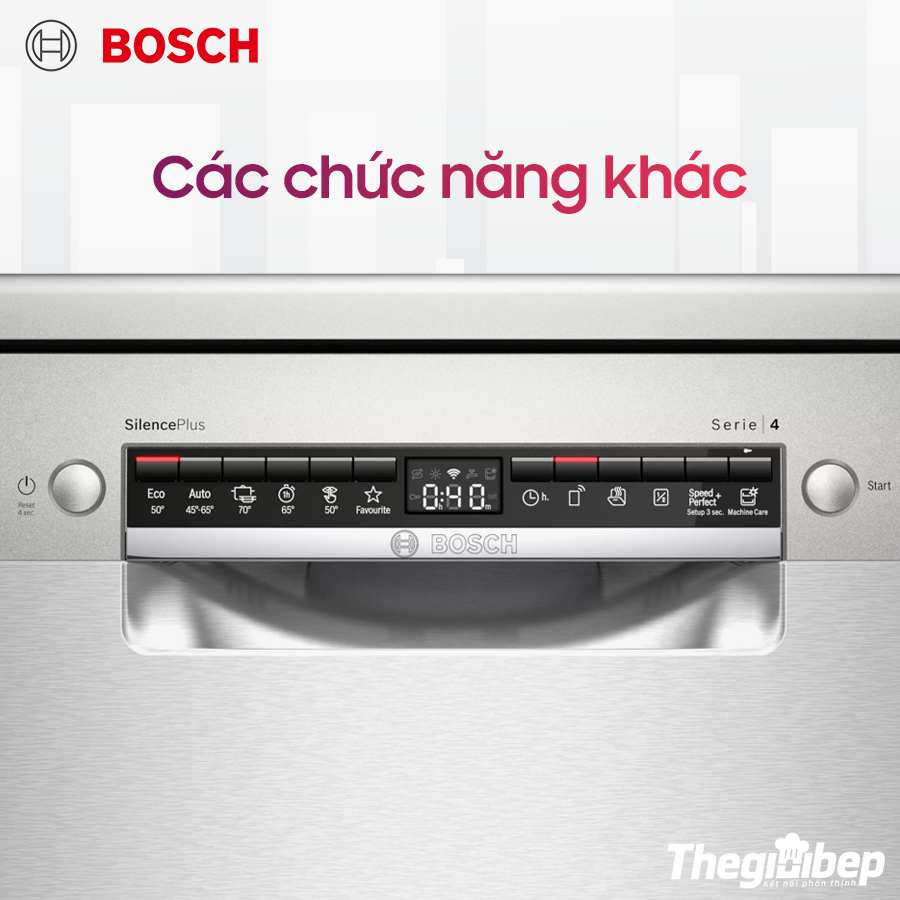 các tính năng khác của máy rửa chén Bosch Các chương trình rửa của máy rửa chén Bosch SMS4EVI14E